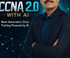 CCNA 2.0 Modern Training with AI | Cisco NetAcad Expert Saeed Ahmad (UAE)